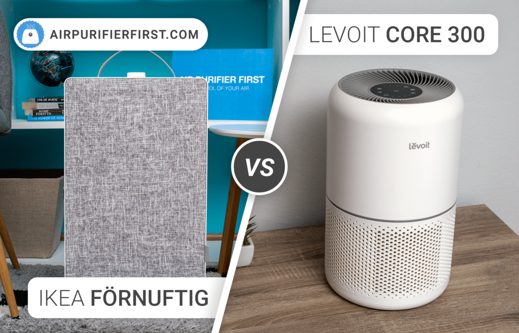 IKEA FÖRNUFTIG Vs Levoit Core 300 - Hands-on Comparison